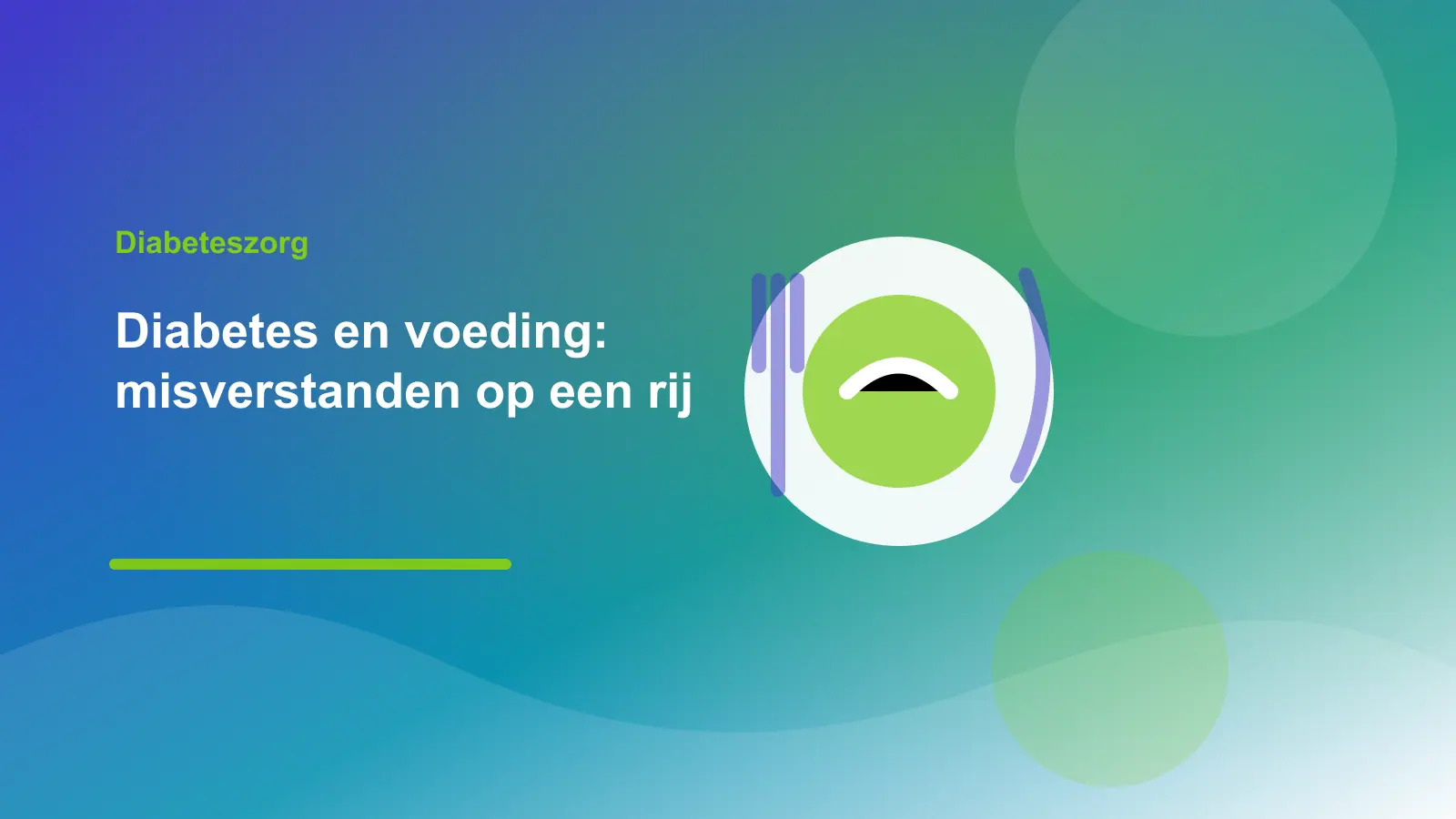 Diabeteszorg gesprek over voeding, koolhydraten en misverstanden
